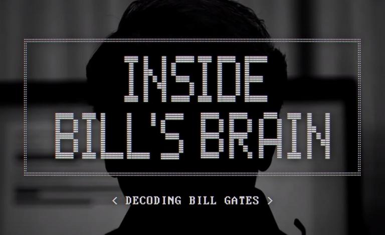 Inside Bill’s Brain: Στο μυαλό του Bill Gates
